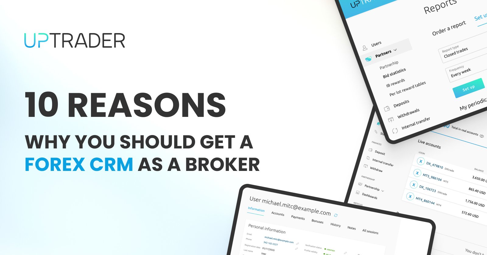 10 Reasons Why You Should Get a Forex CRM as a Broker