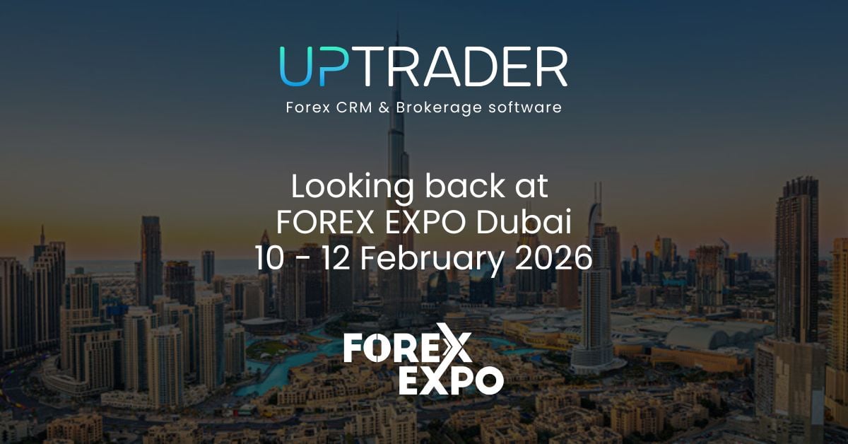 Inside UpTrader at IFX Expo Dubai 2026: Event Highlights, Meetings & Industry Conversations
