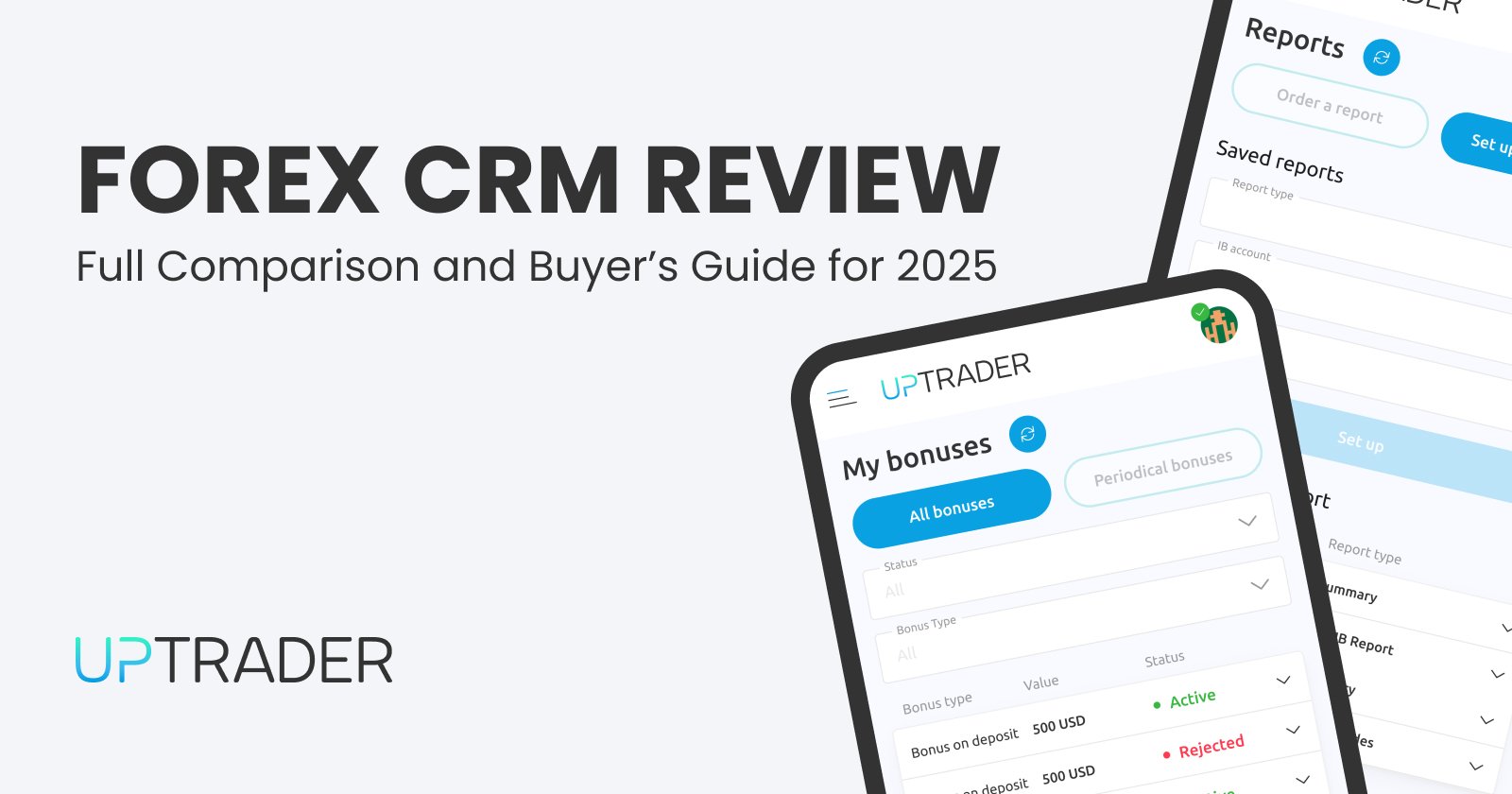 Forex CRM Review: Full Comparison and Buyer’s Guide for 2025