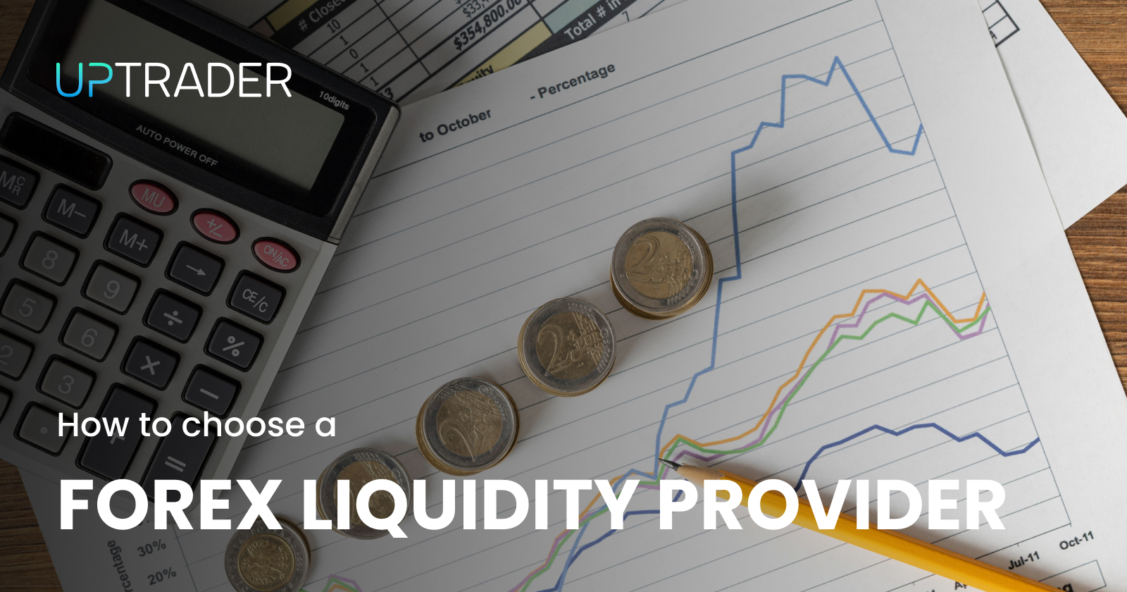 How to Choose a Forex Liquidity Provider