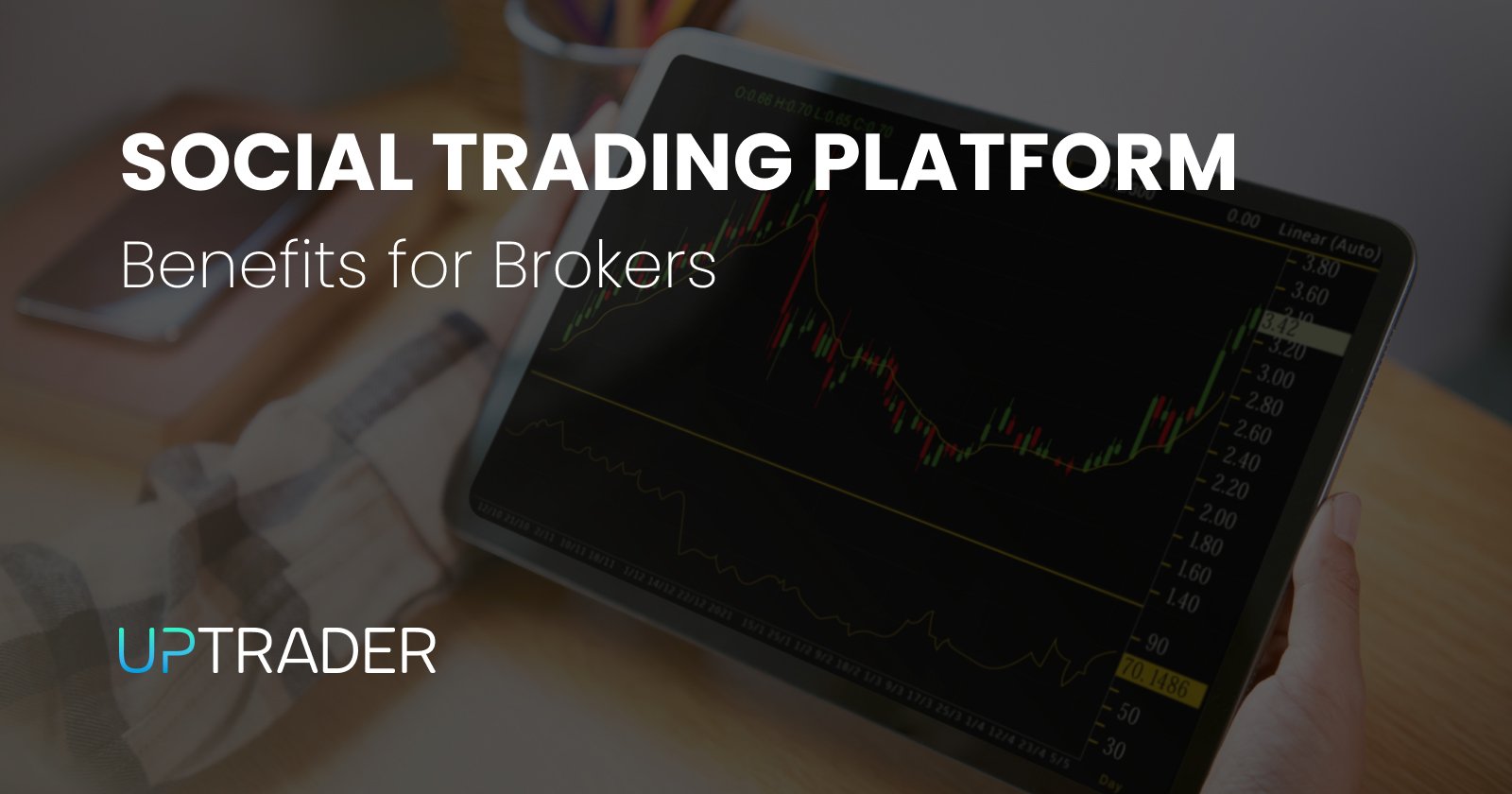 Social Trading Platform: Benefits for Brokers