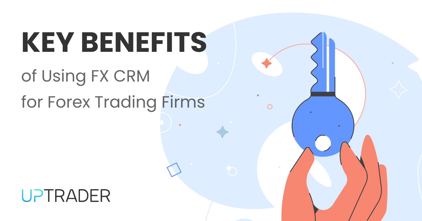 Why Every Forex Broker Should Get an FX CRM