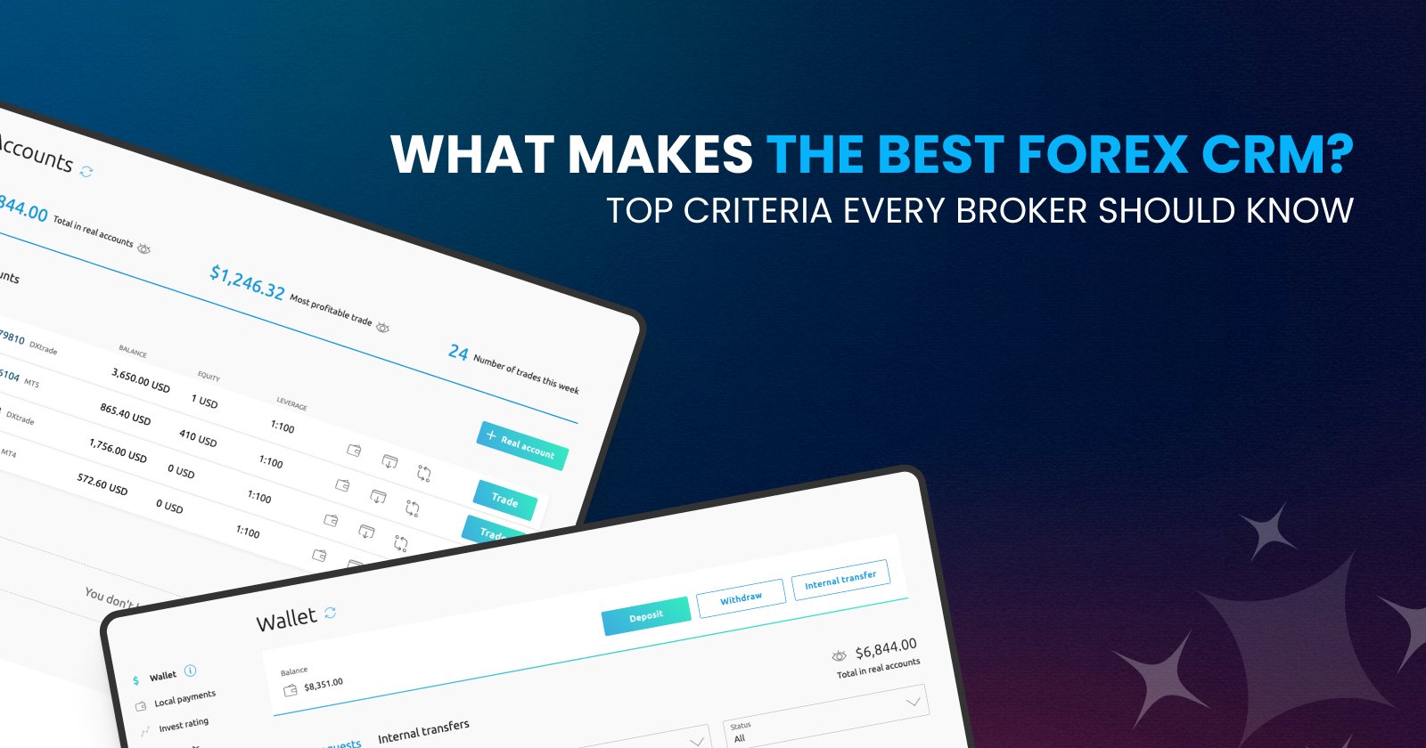 What Makes the Best Forex CRM? Top Criteria Every Broker Should Know