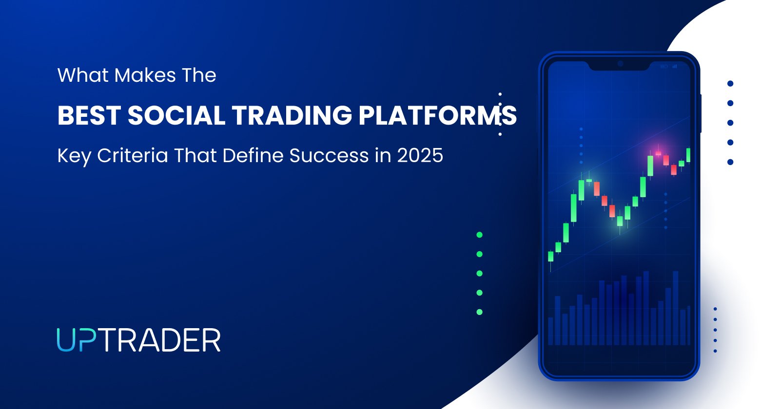 What Makes the Best Social Trading Platforms: Key Criteria That Define Success in 2025