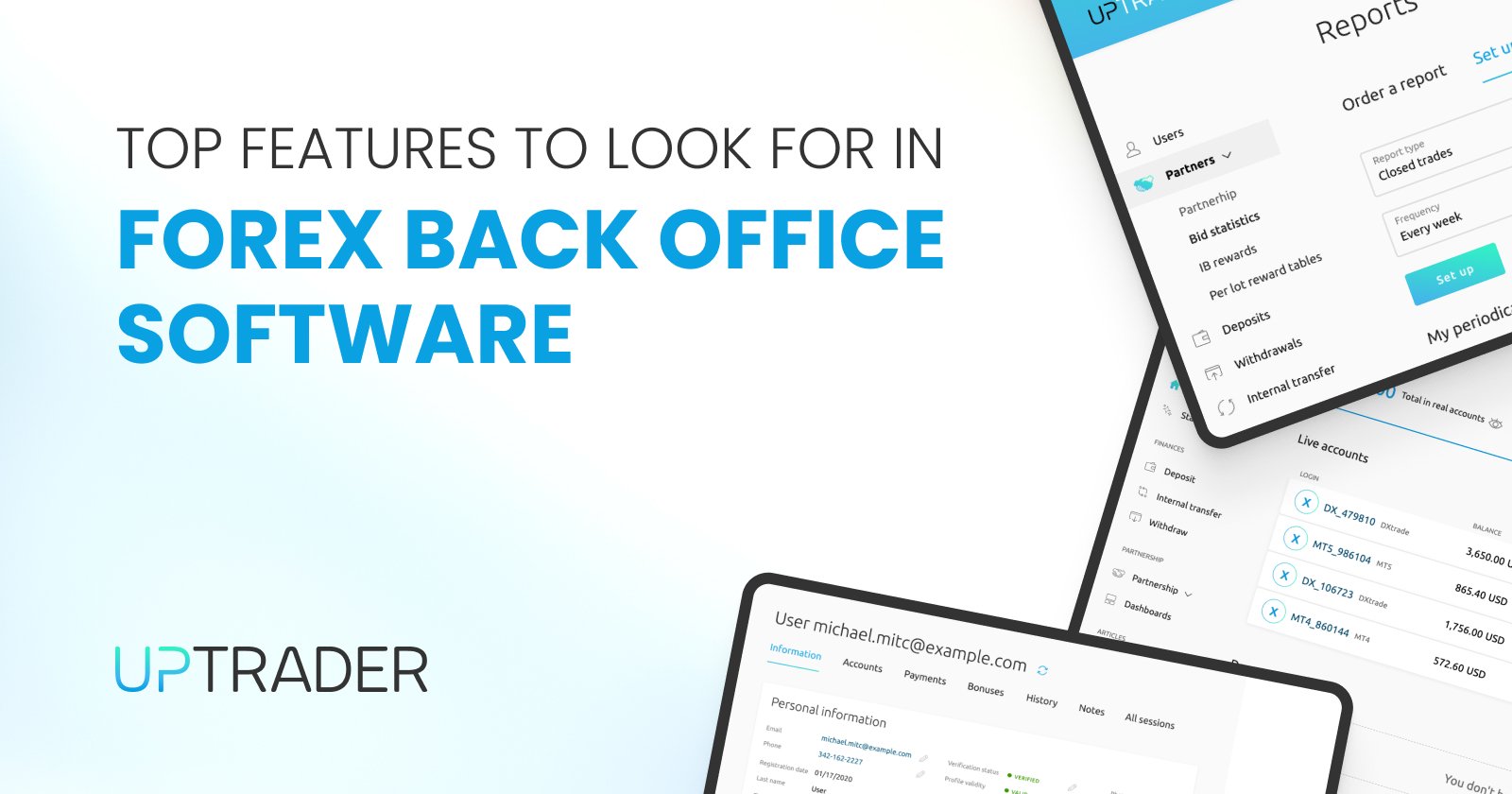 Top Features to Look for in Forex Back Office Software