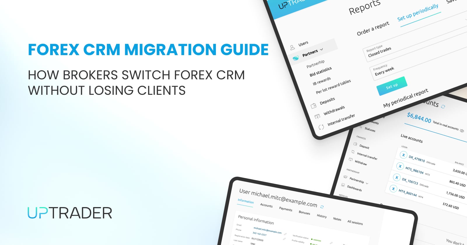 Forex CRM Migration Guide: How Brokers Switch Forex CRM Without Losing Clients