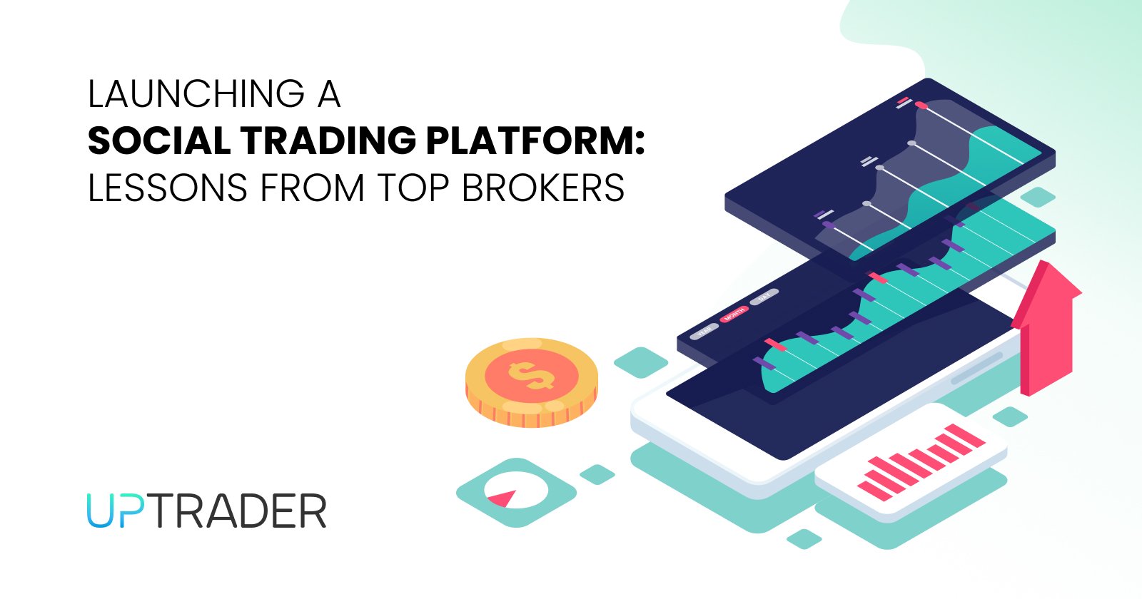Launching a Social Trading Platform: Lessons From Top Brokers