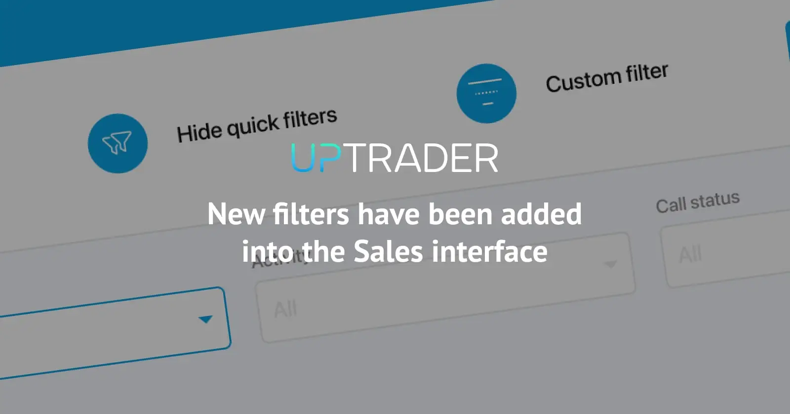 New filters have been added to the Sales interface