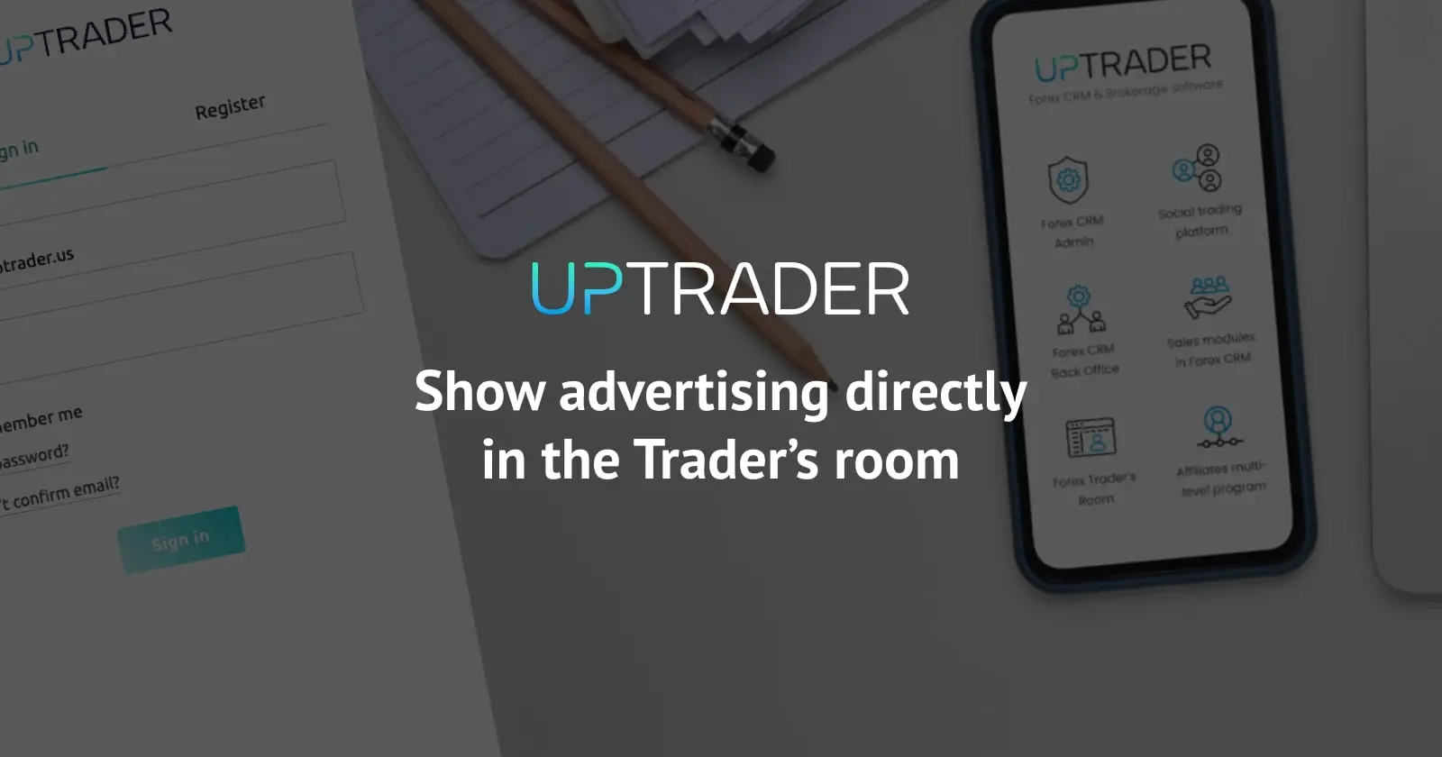 Show advertising directly in the Trader’s room
