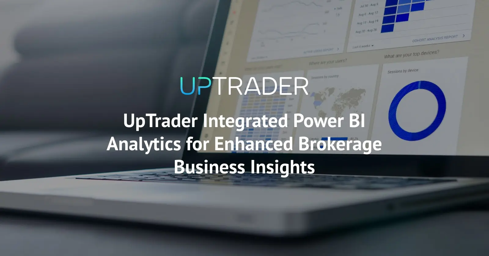 UpTrader Introduces Power BI Analytics for Enhanced Brokerage Business Insights