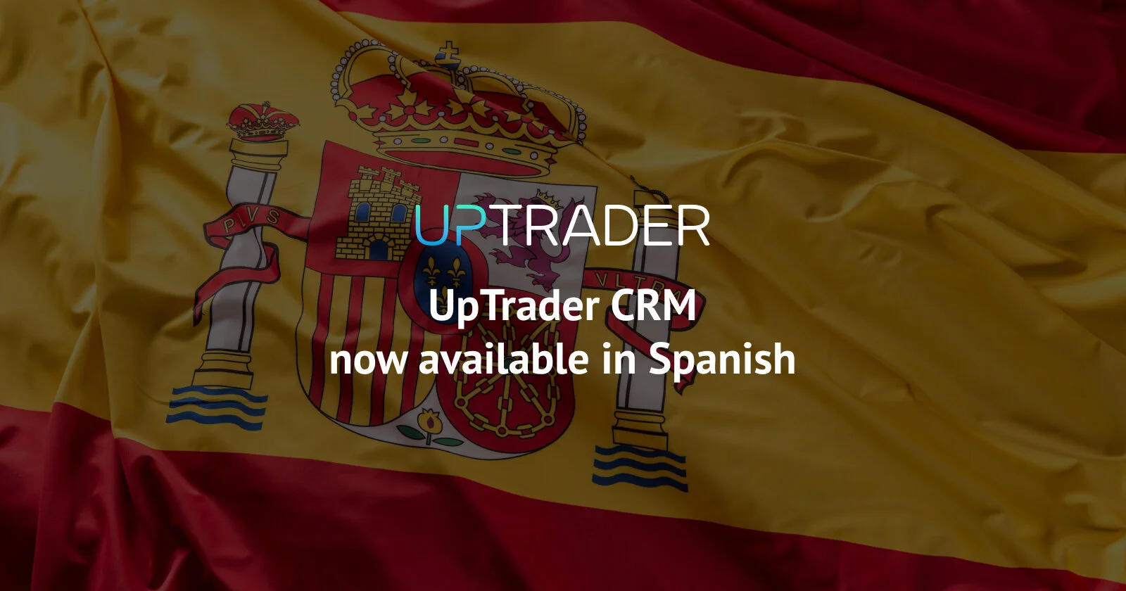 UpTrader CRM now available in Spanish