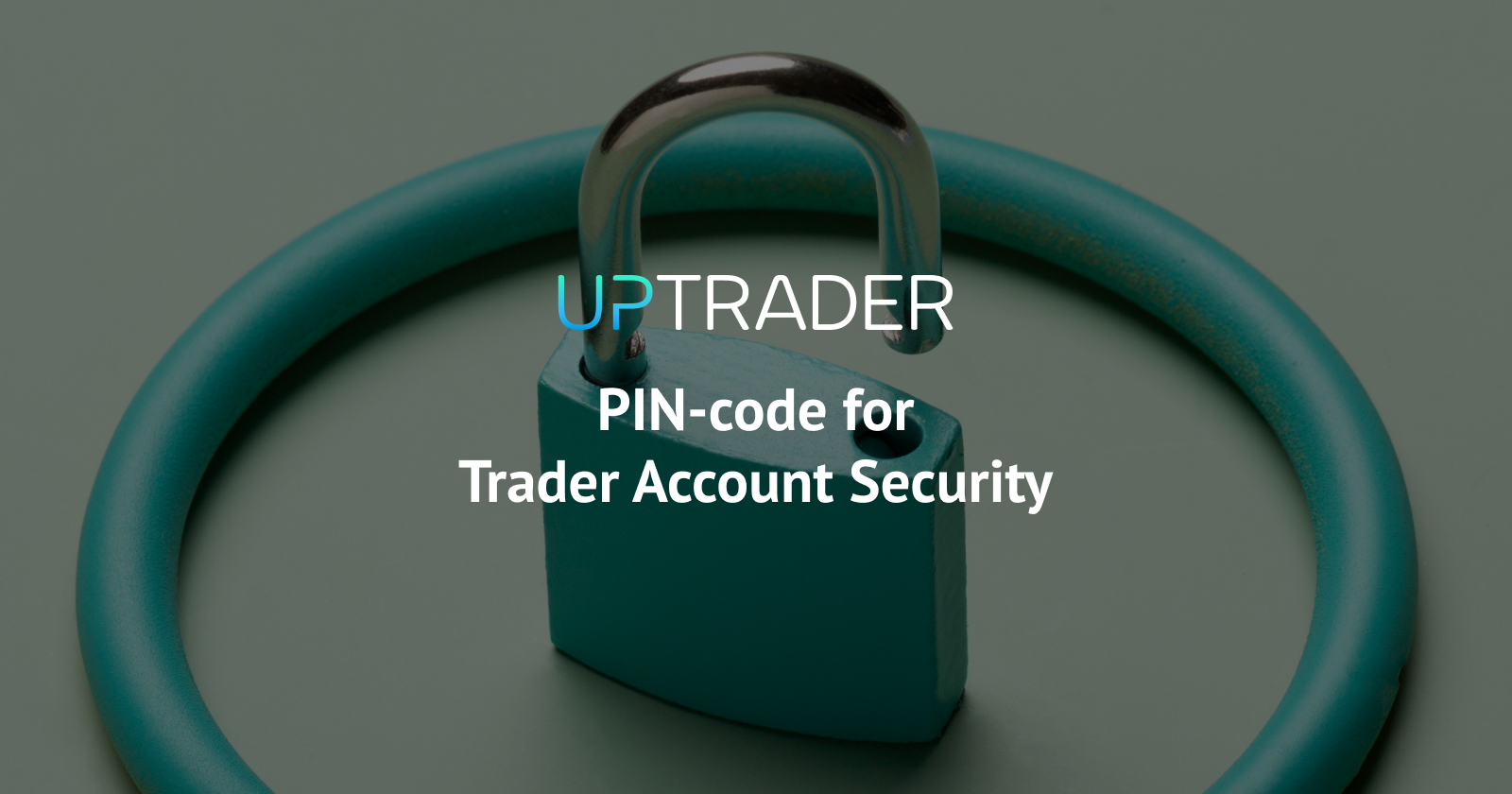 PIN-code for Trader Account Security