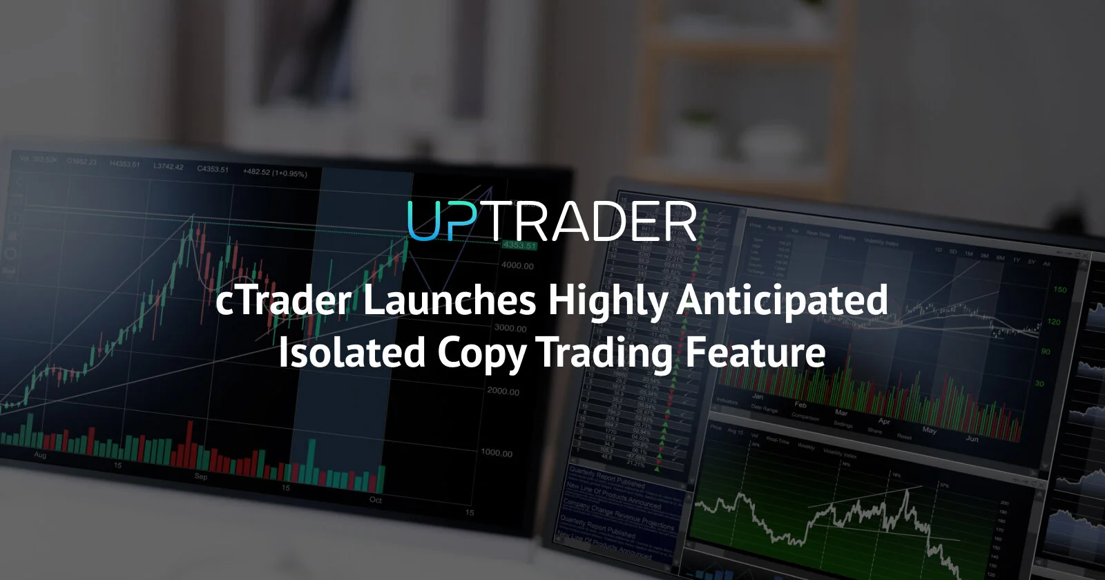 cTrader Launches Highly Anticipated Isolated Copy Trading Feature